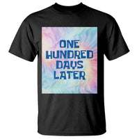 Funny 100 Days of School T Shirt One Hundred Days Later - Wonder Print Shop