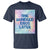 Funny 100 Days of School T Shirt One Hundred Days Later - Wonder Print Shop