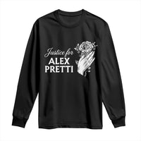 Justice for Alex Pretti Floral Memorial Long Sleeve Shirt Minneapolis Jan 24 2026 Tribute