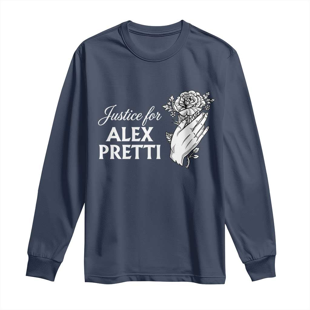 Justice for Alex Pretti Floral Memorial Long Sleeve Shirt Minneapolis Jan 24 2026 Tribute