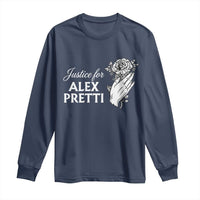 Justice for Alex Pretti Floral Memorial Long Sleeve Shirt Minneapolis Jan 24 2026 Tribute