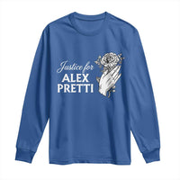 Justice for Alex Pretti Floral Memorial Long Sleeve Shirt Minneapolis Jan 24 2026 Tribute