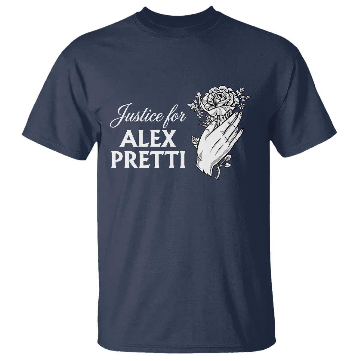 Justice for Alex Pretti Floral Memorial T Shirt Minneapolis Jan 24 2026 Tribute