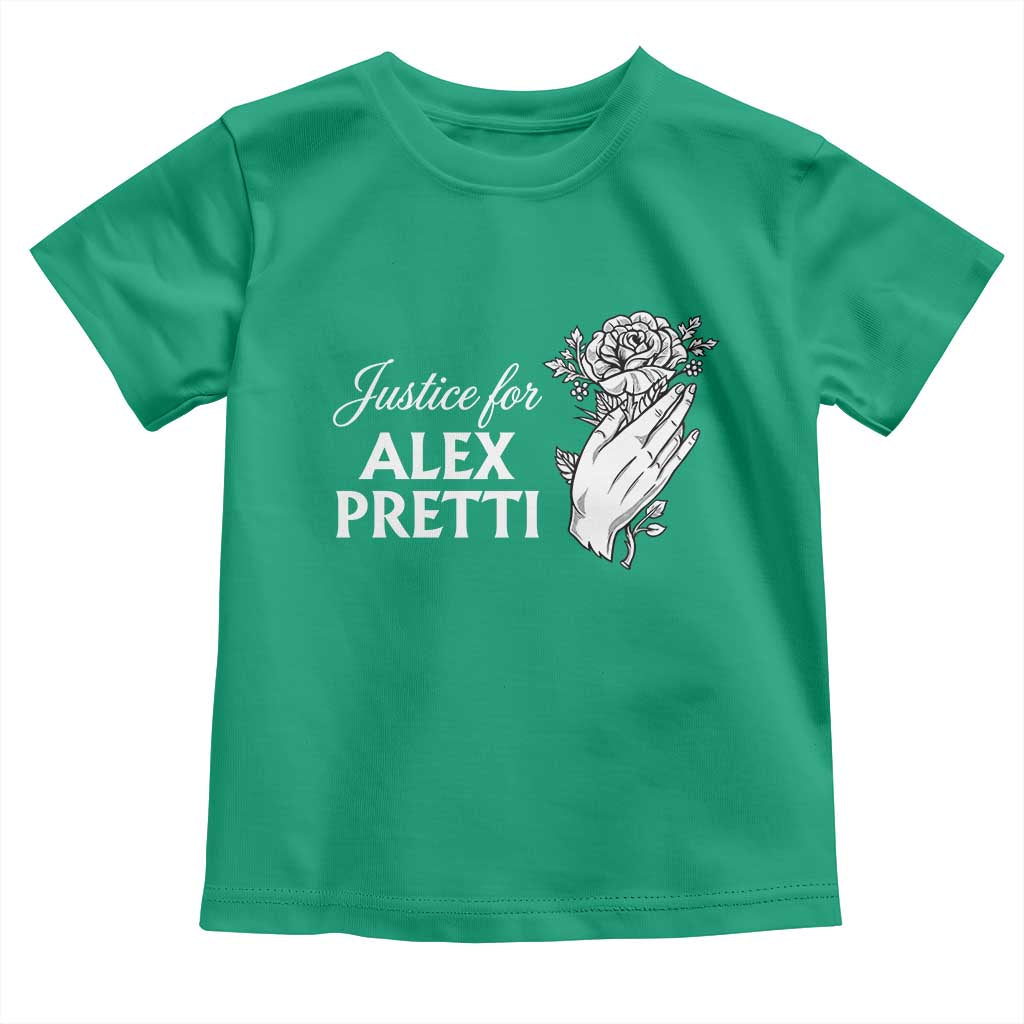 Justice for Alex Pretti Floral Memorial Toddler T Shirt Minneapolis Jan 24 2026 Tribute