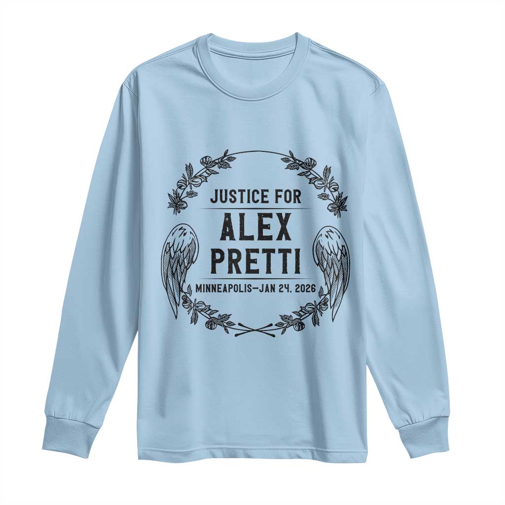 Justice for Alex Pretti Long Sleeve Shirt Minneapolis January 24 2026 Tribute Memorial Wreath