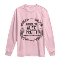 Justice for Alex Pretti Long Sleeve Shirt Minneapolis January 24 2026 Tribute Memorial Wreath