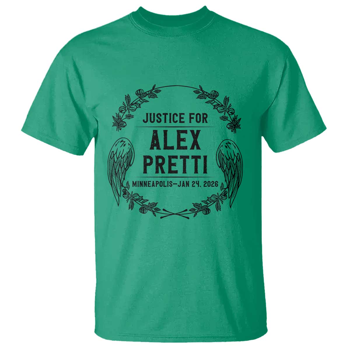 Justice for Alex Pretti T Shirt Minneapolis January 24 2026 Tribute Memorial Wreath