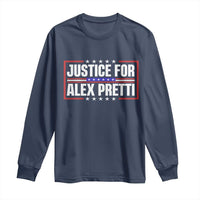 Justice for Alex Pretti Patriotic Long Sleeve Shirt Minneapolis Jan 24 2026 Memorial Red White and Blue
