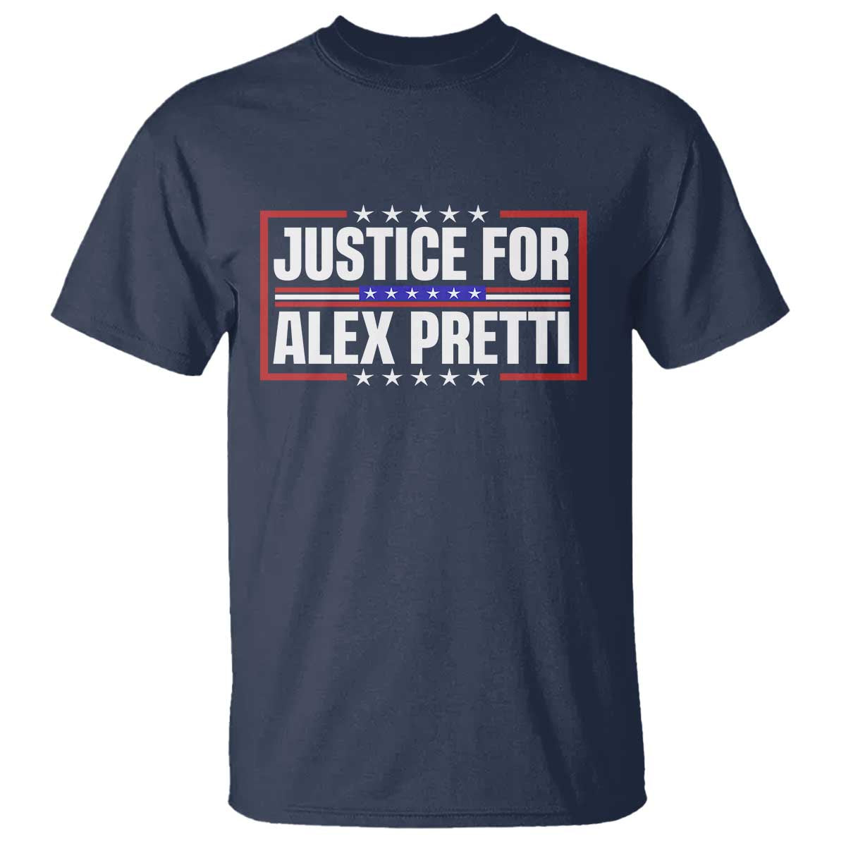 Justice for Alex Pretti Patriotic T Shirt Minneapolis Jan 24 2026 Memorial Red White and Blue