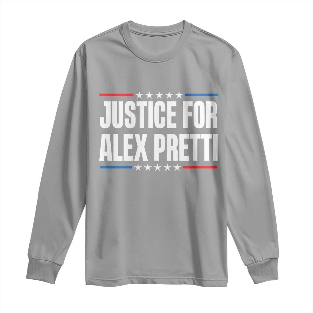 Justice for Alex Pretti Patriotic Long Sleeve Shirt Minneapolis Jan 24 2026 Memorial Tribute