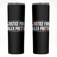 Justice for Alex Pretti Patriotic Skinny Tumbler Minneapolis Jan 24 2026 Memorial Tribute