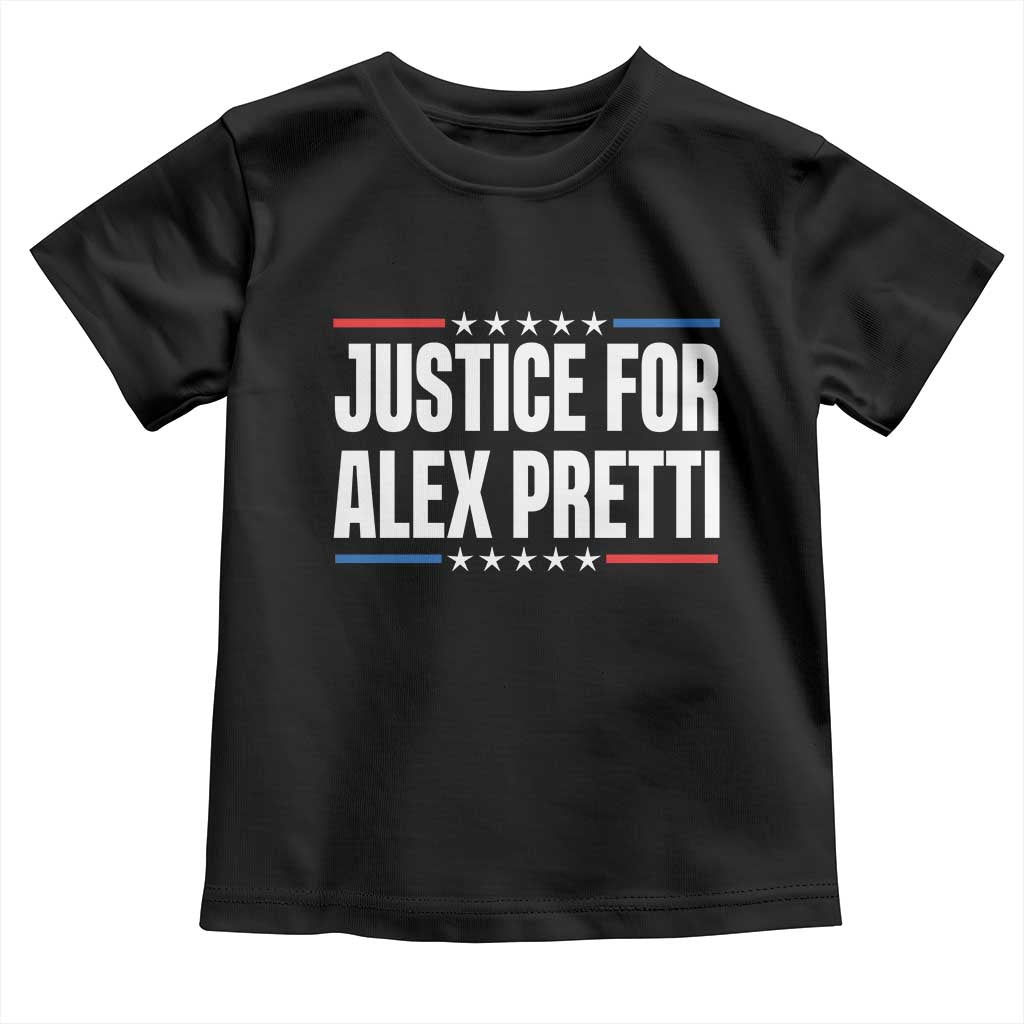 Justice for Alex Pretti Patriotic Toddler T Shirt Minneapolis Jan 24 2026 Memorial Tribute