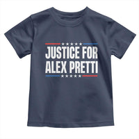 Justice for Alex Pretti Patriotic Toddler T Shirt Minneapolis Jan 24 2026 Memorial Tribute
