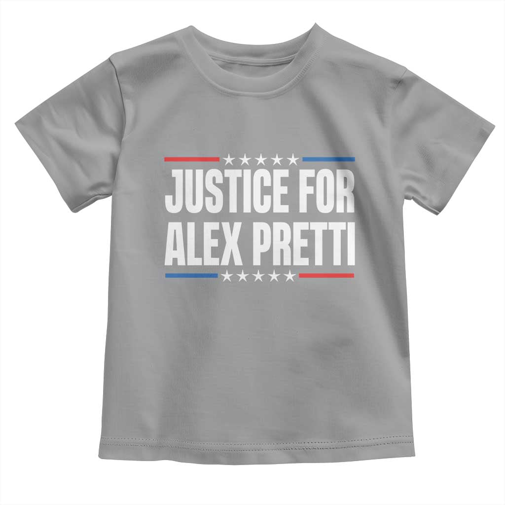 Justice for Alex Pretti Patriotic Toddler T Shirt Minneapolis Jan 24 2026 Memorial Tribute