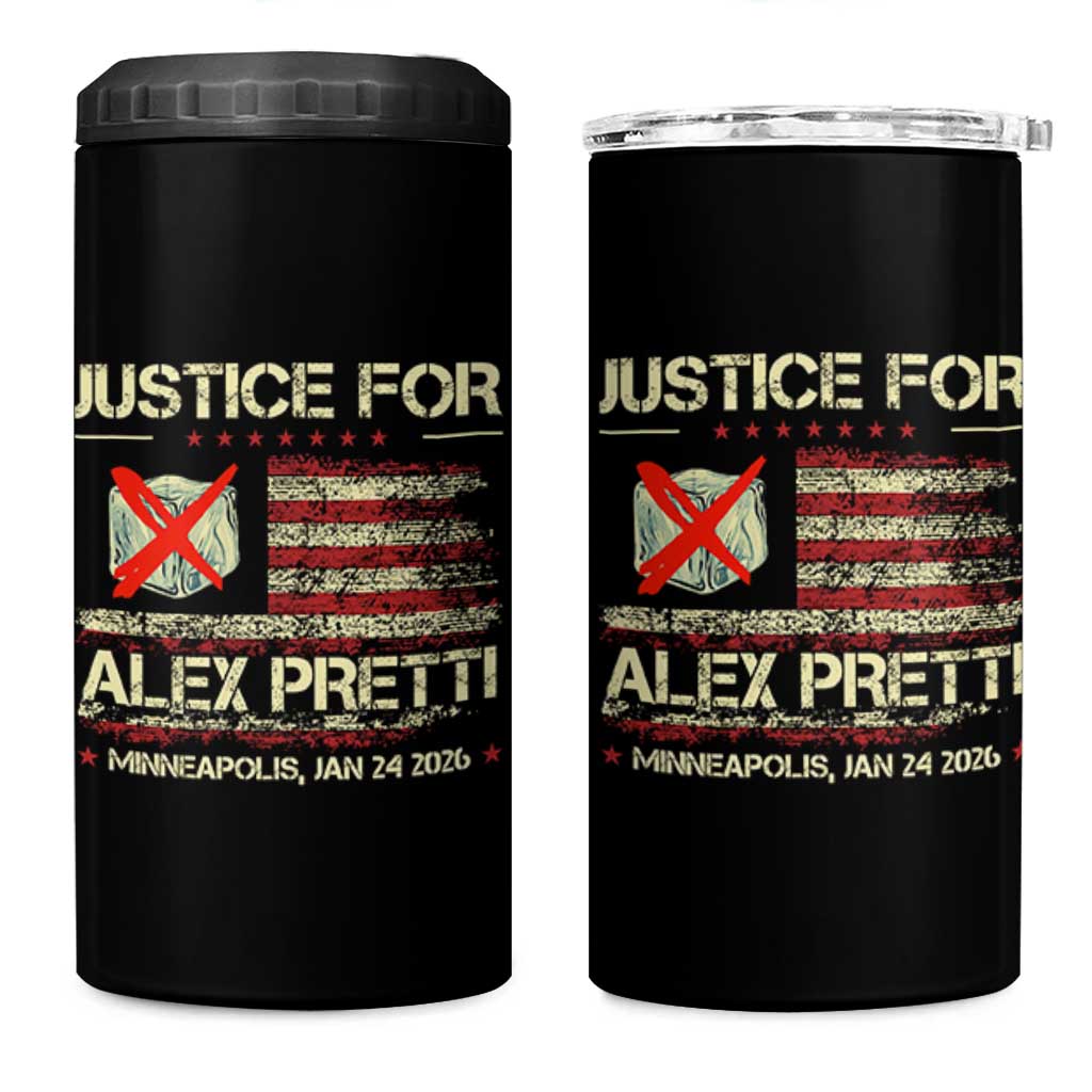Justice for Alex Pretti Abolish Ice Protest 4 in 1 Can Cooler Tumbler Minneapolis Jan 24 2026 American Flag