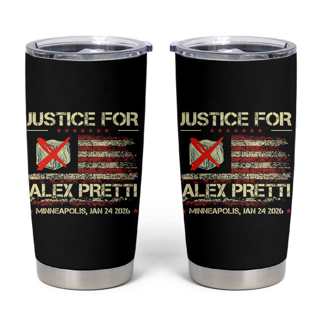 Justice for Alex Pretti Abolish Ice Protest Tumbler Cup Minneapolis Jan 24 2026 American Flag
