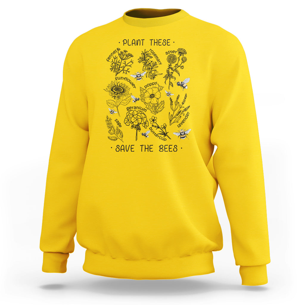 Plant These Save The Bees Flowers Botaical Gardening Shirt, Bee T-shirt, Bee Lover Gift, Insect Shirts, Nature Shirt Sweatshirt - Wonder Print Shop