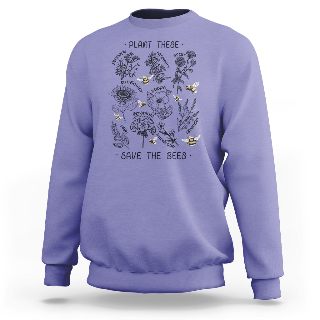 Plant These Save The Bees Flowers Botaical Gardening Shirt, Bee T-shirt, Bee Lover Gift, Insect Shirts, Nature Shirt Sweatshirt - Wonder Print Shop