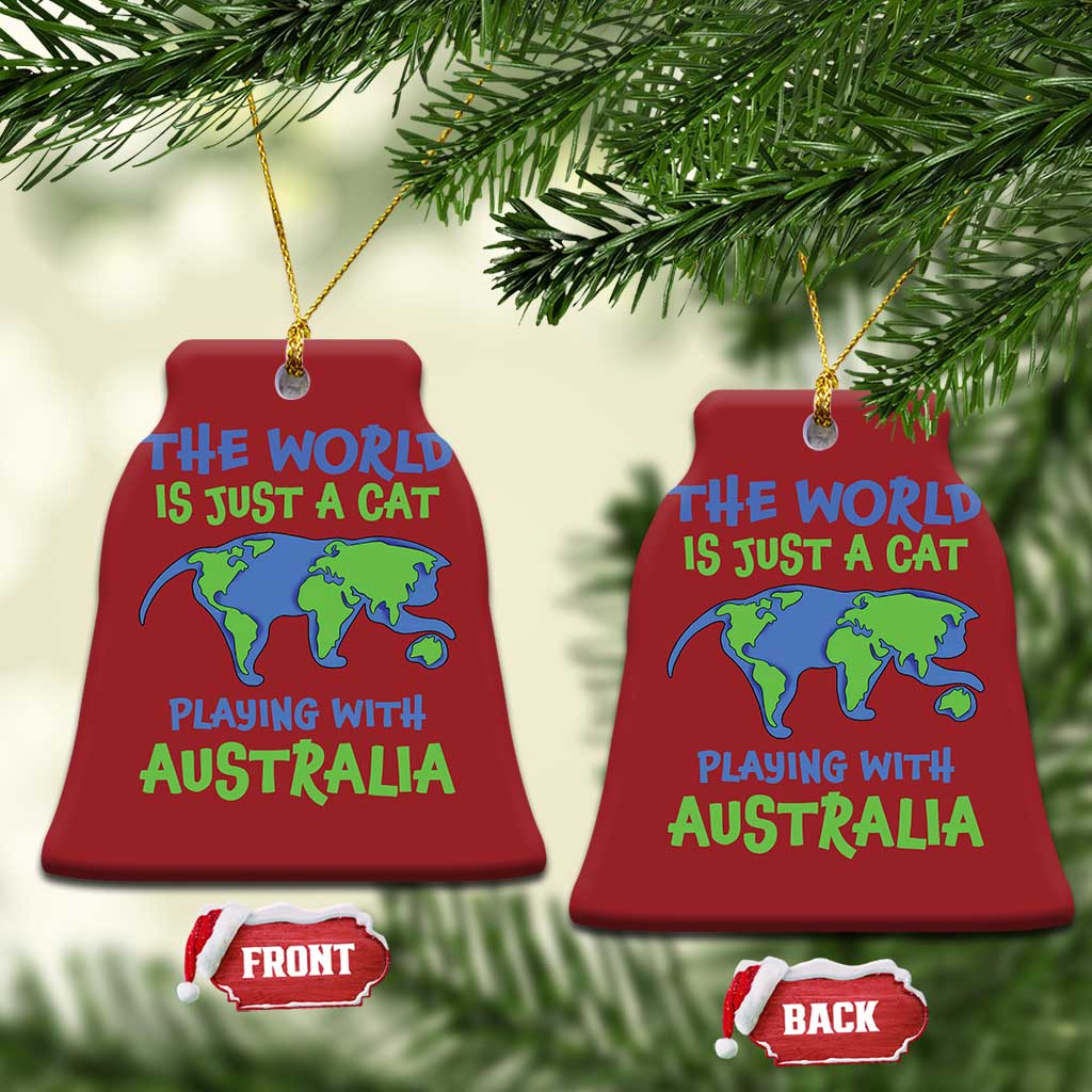 Funny Cat Christmas Ornament The World Is A Cat Playing With Australia - Wonder Print Shop