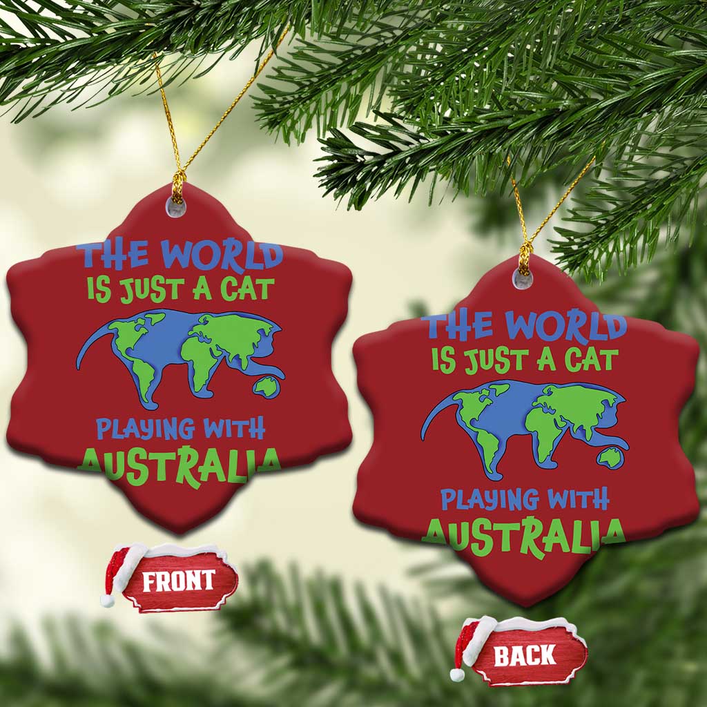 Funny Cat Christmas Ornament The World Is A Cat Playing With Australia - Wonder Print Shop