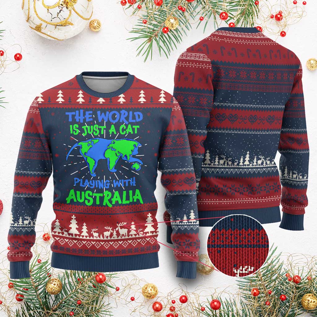 Funny Cat Ugly Christmas Sweater The World Is A Cat Playing With Australia - Wonder Print Shop