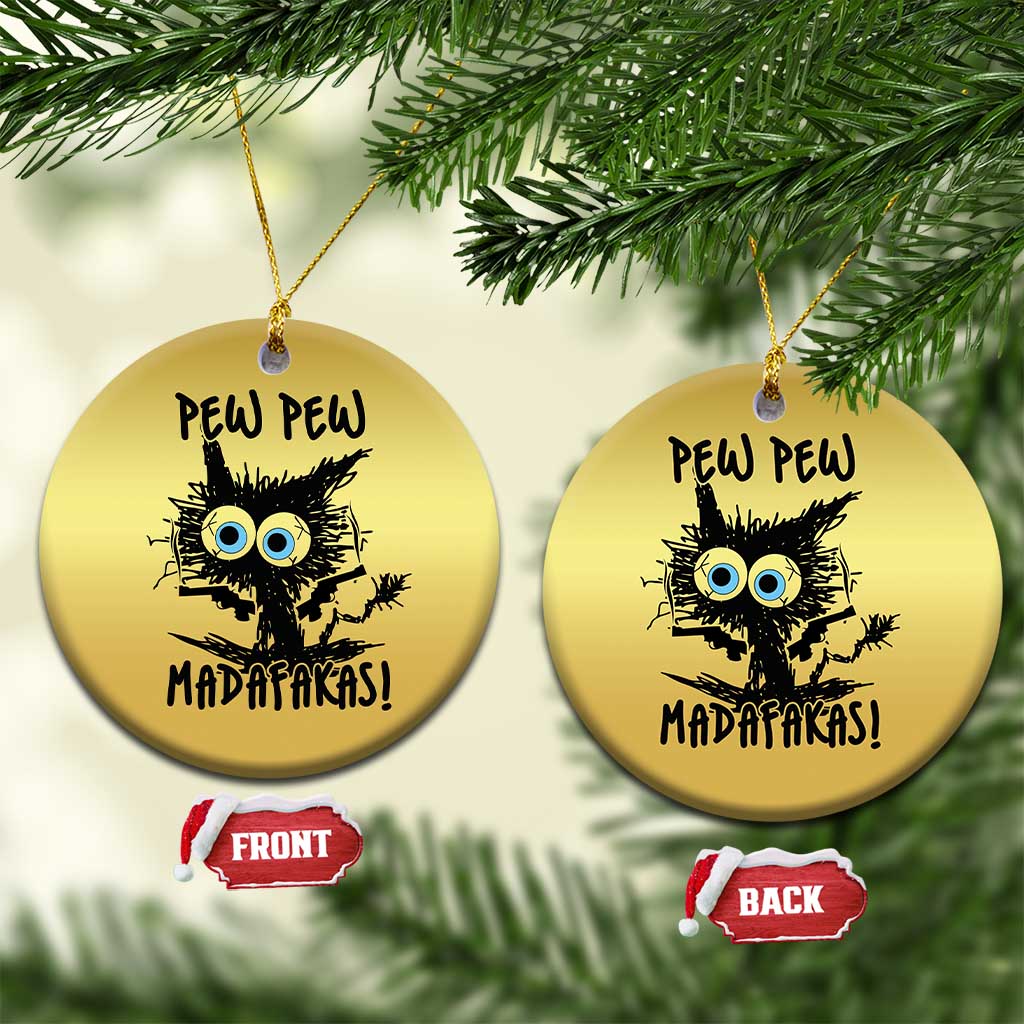 Funny Burnt Cat Christmas Ornament Pew Pew Madafakas - Wonder Print Shop