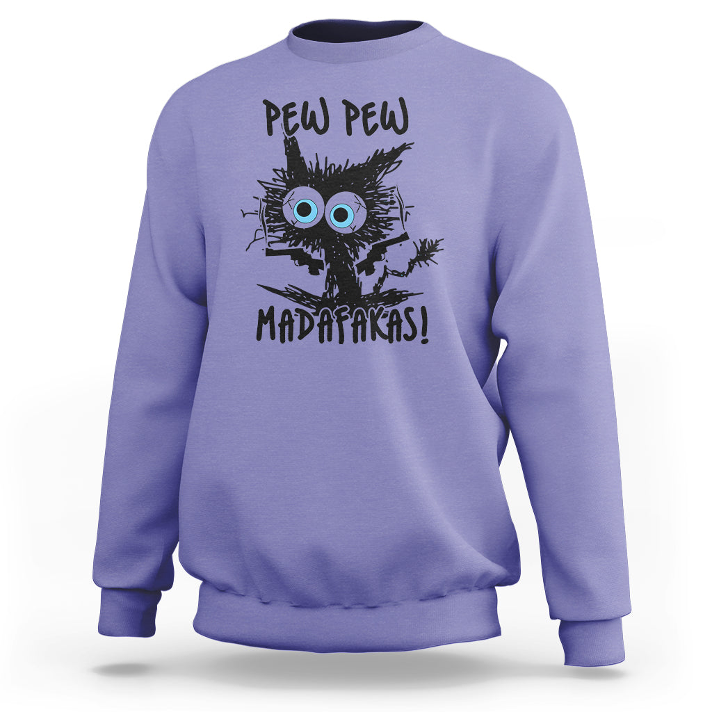 Funny Burnt Cat Sweatshirt Pew Pew Madafakas - Wonder Print Shop
