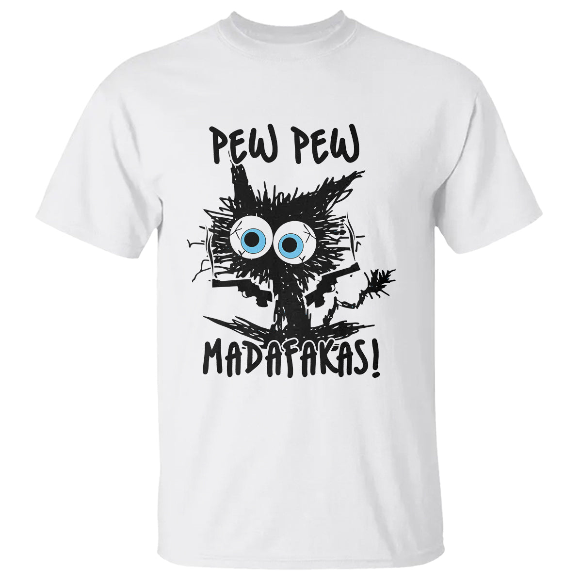 Funny Burnt Cat T Shirt Pew Pew Madafakas - Wonder Print Shop