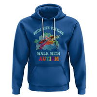 Turtle Autism Acceptance Hoodie Swim With Turtles Walk With Autism - Wonder Print Shop