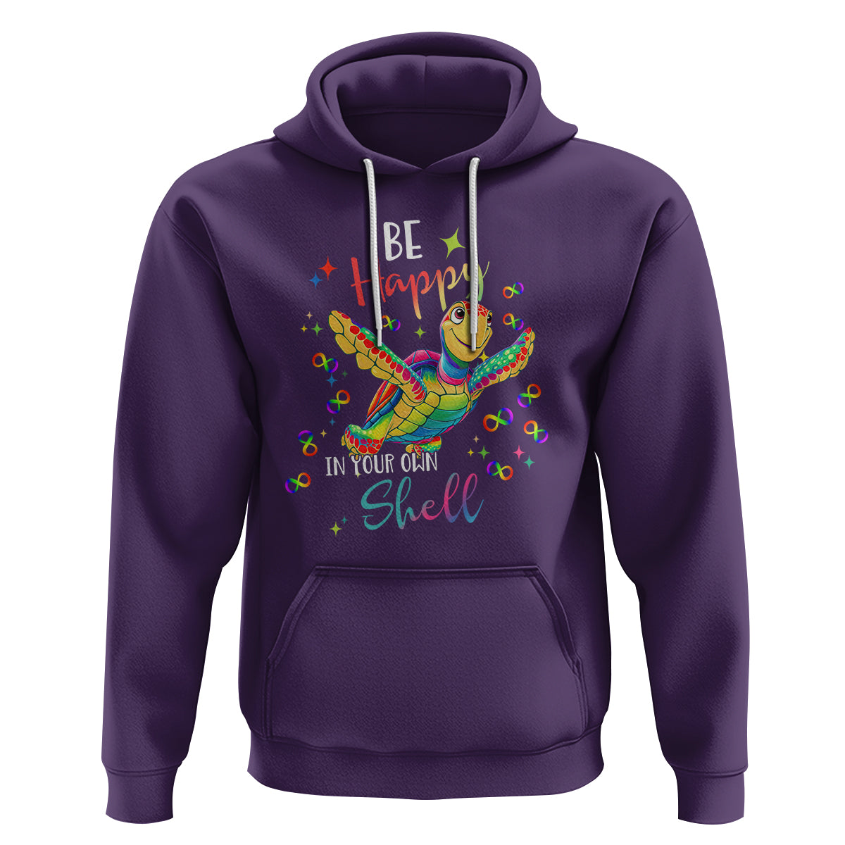 Turtle Autism Acceptance Hoodie Be Happy In Your Own Shell Spectrum Rainbow Infinity - Wonder Print Shop