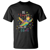 Turtle Autism Acceptance T Shirt Be Happy In Your Own Shell Spectrum Rainbow Infinity - Wonder Print Shop