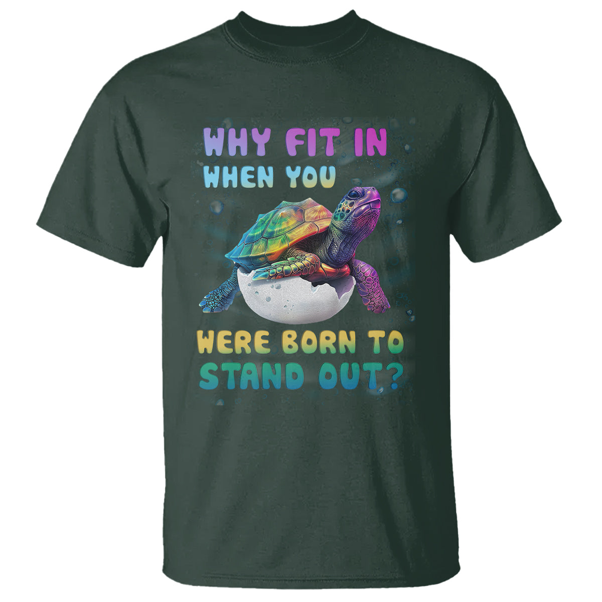 Turtle Autism Acceptance T Shirt Why Fit In When You Were Born To Stand Out - Wonder Print Shop