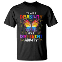 Butterfly Autism T Shirt It's Not A Disability It's A Different Ability Spectrum Rainbow Infinity - Wonder Print Shop