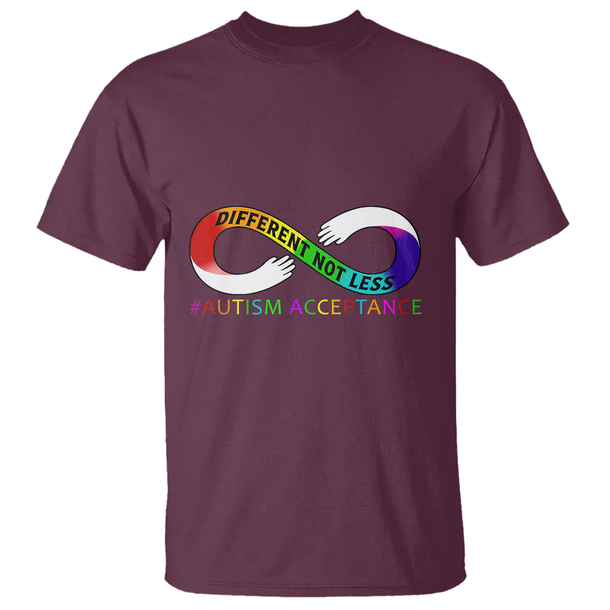 Autism Acceptance T Shirt Different Not Less Spectrum Rainbow Infinity - Wonder Print Shop