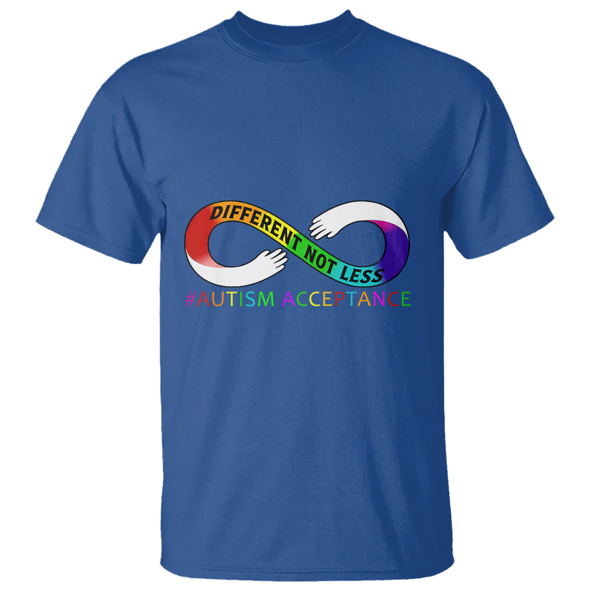 Autism Acceptance T Shirt Different Not Less Spectrum Rainbow Infinity - Wonder Print Shop