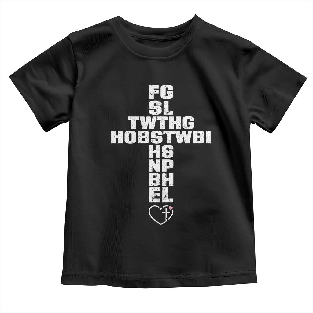 For God So Loved The World John 3 16 Acronym Christian Cross Toddler T Shirt Faith Statement Inspirational Religious Gift