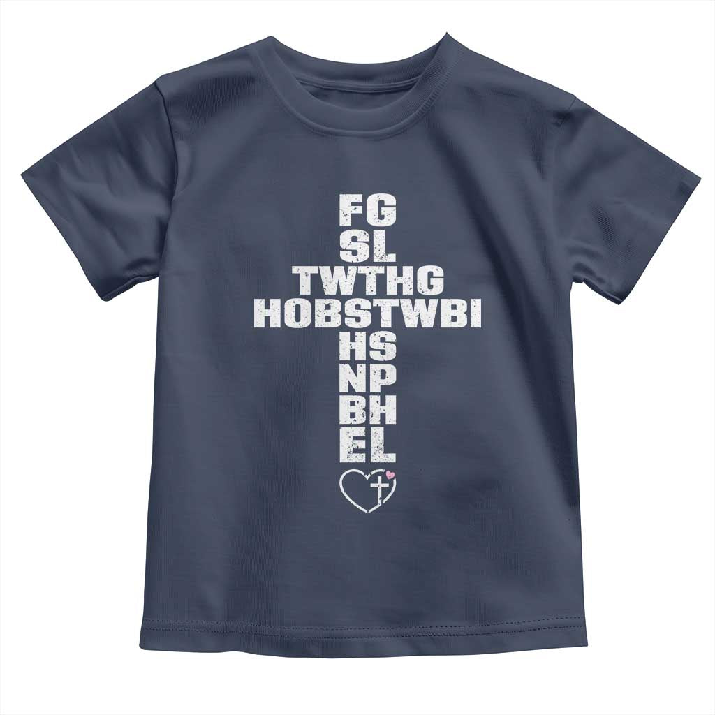 For God So Loved The World John 3 16 Acronym Christian Cross Toddler T Shirt Faith Statement Inspirational Religious Gift