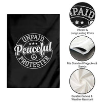 Unpaid Peaceful Protester Vintage Badge Garden Flag Retro Script Typography Activist