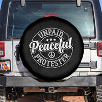 Unpaid Peaceful Protester Vintage Badge Spare Tire Cover Retro Script Typography Activist