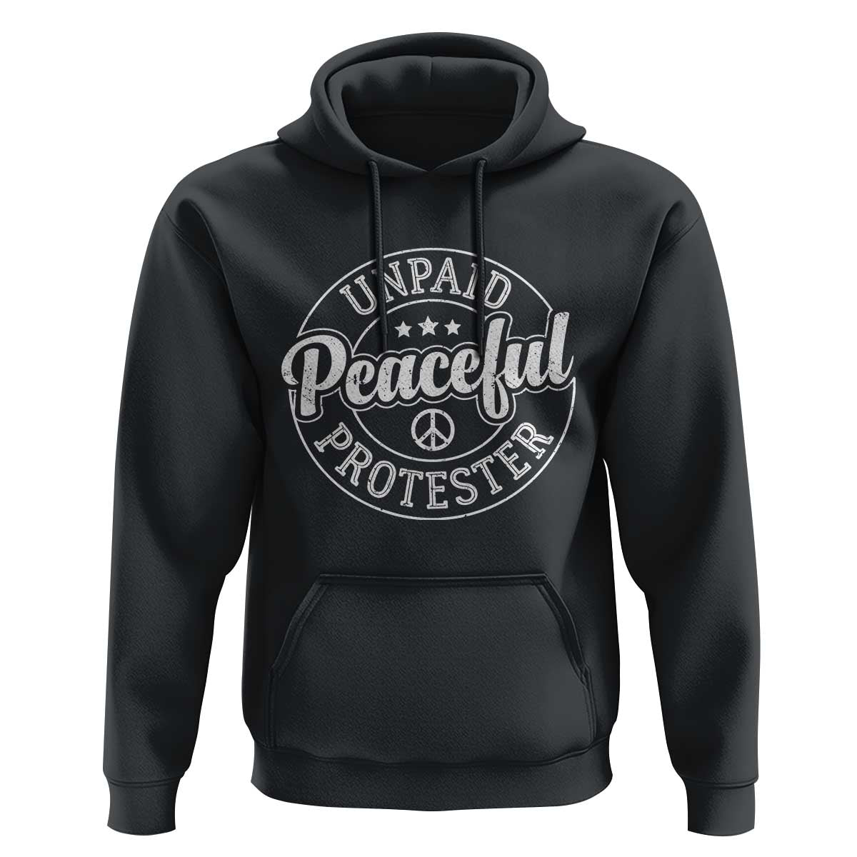 Unpaid Peaceful Protester Vintage Badge Hoodie Retro Script Typography Activist