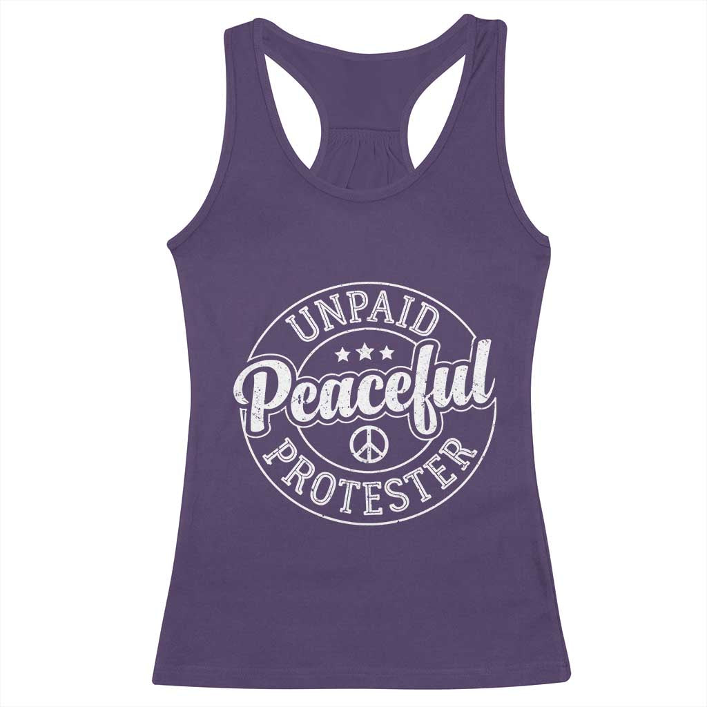 Unpaid Peaceful Protester Vintage Badge Racerback Tank Top Retro Script Typography Activist