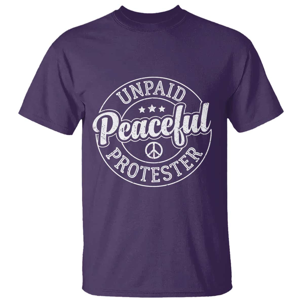 Unpaid Peaceful Protester Vintage Badge T Shirt Retro Script Typography Activist