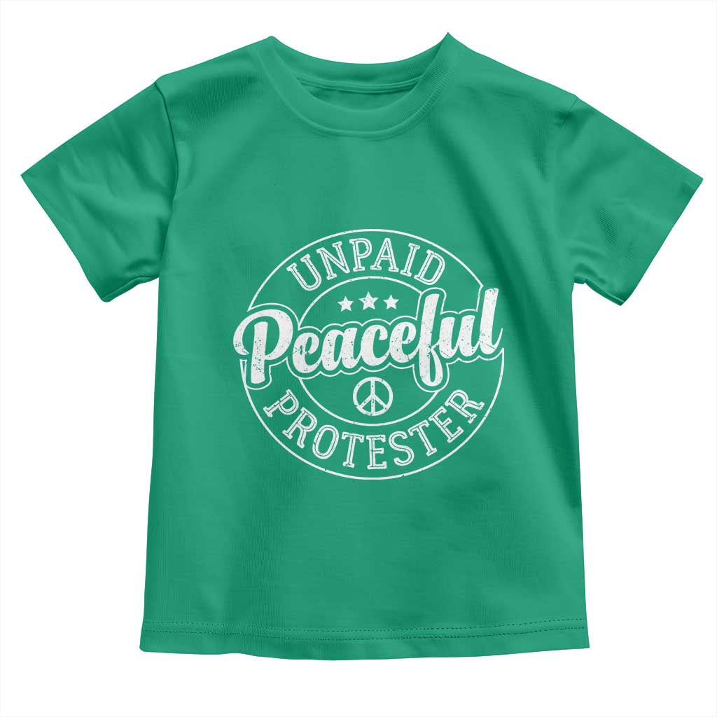 Unpaid Peaceful Protester Vintage Badge Toddler T Shirt Retro Script Typography Activist