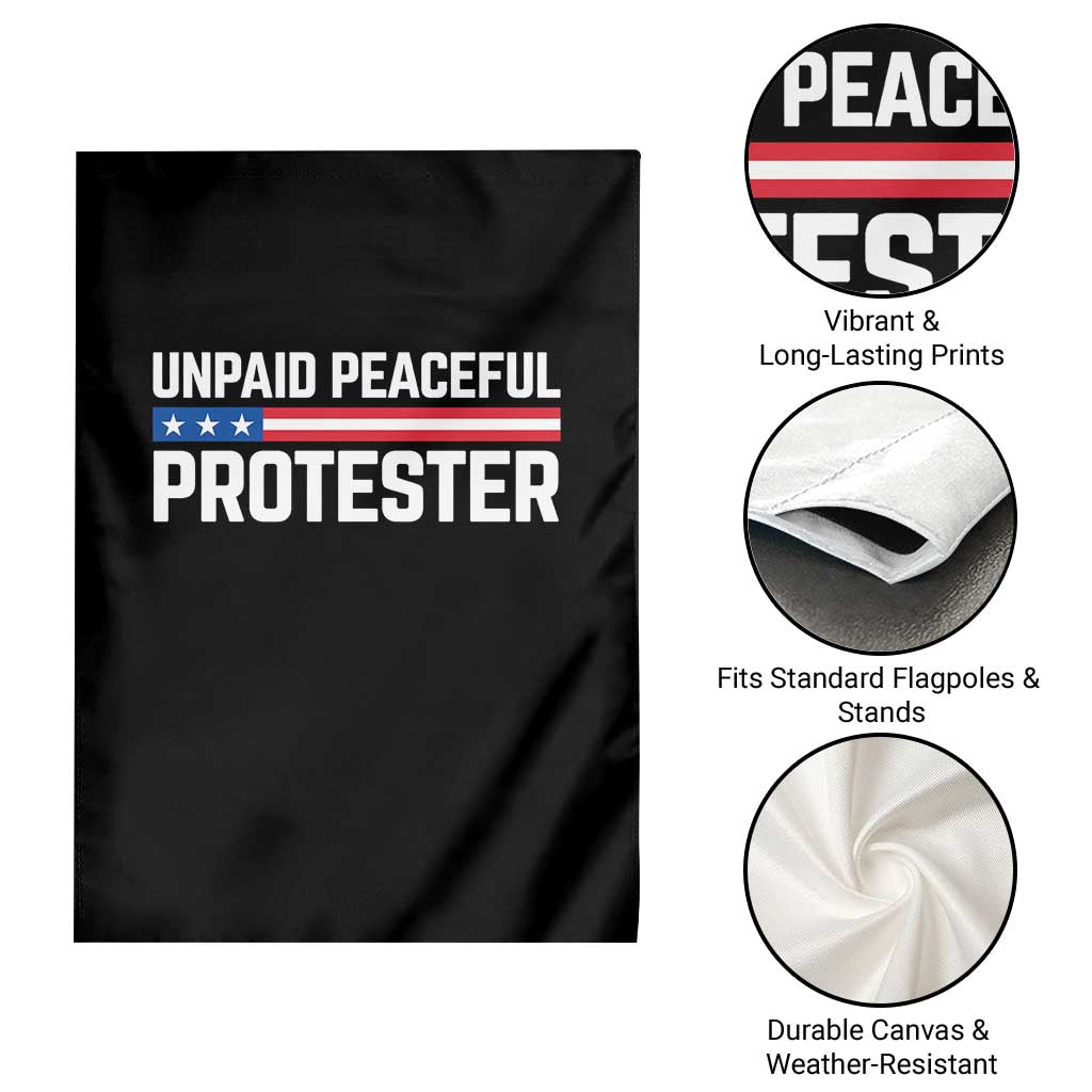 Unpaid Peaceful Protester Patriotic Stripe Garden Flag American Flag Activist