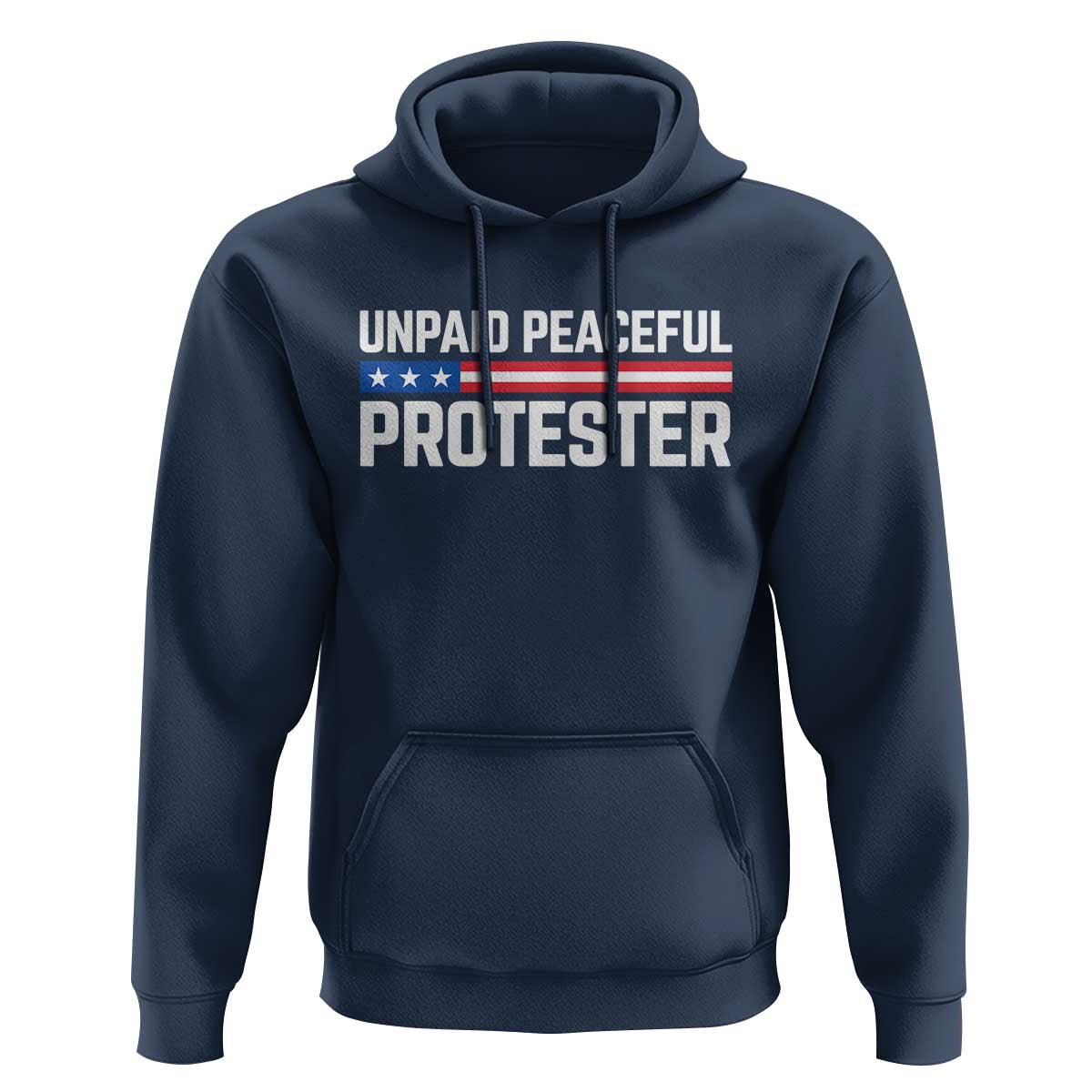 Unpaid Peaceful Protester Patriotic Stripe Hoodie American Flag Activist