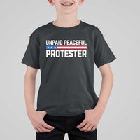 Unpaid Peaceful Protester Patriotic Stripe T Shirt For Kid American Flag Activist
