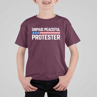 Unpaid Peaceful Protester Patriotic Stripe T Shirt For Kid American Flag Activist