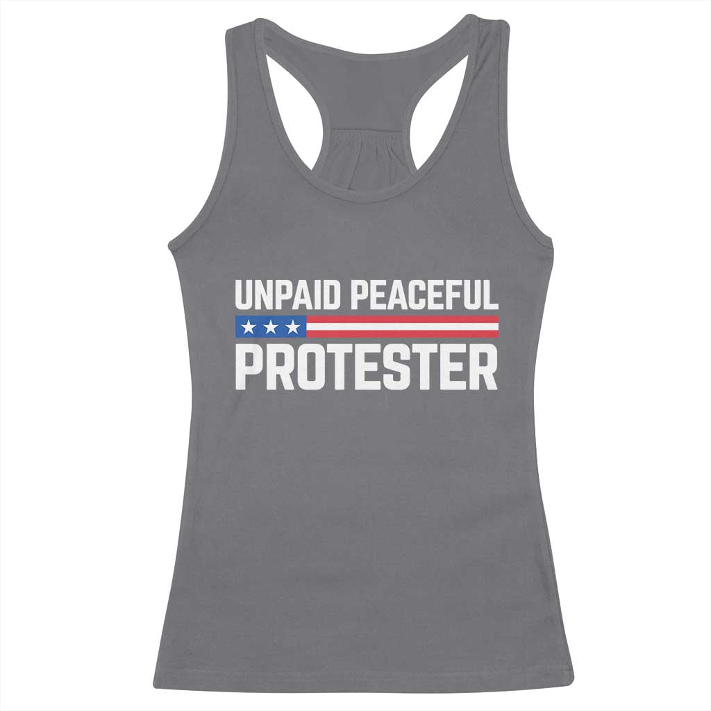 Unpaid Peaceful Protester Patriotic Stripe Racerback Tank Top American Flag Activist