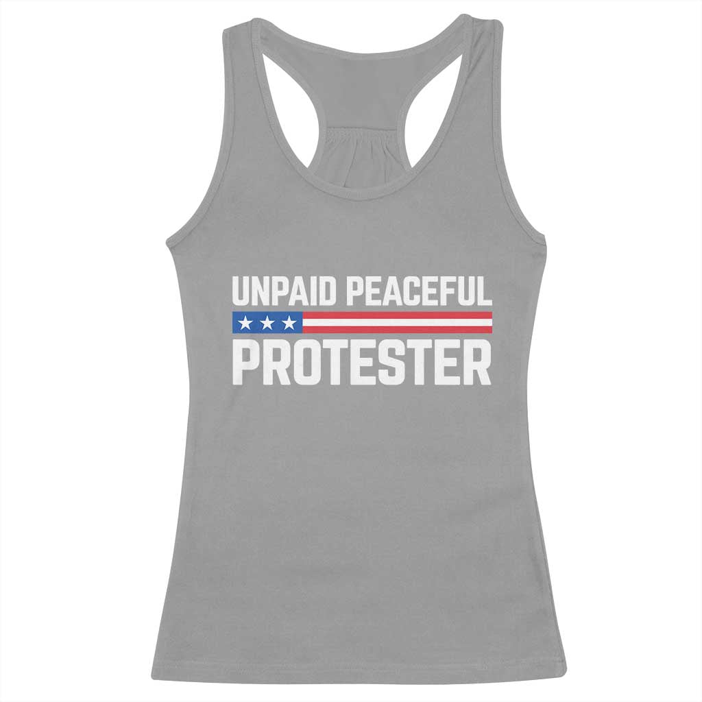 Unpaid Peaceful Protester Patriotic Stripe Racerback Tank Top American Flag Activist