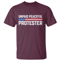 Unpaid Peaceful Protester Patriotic Stripe T Shirt American Flag Activist